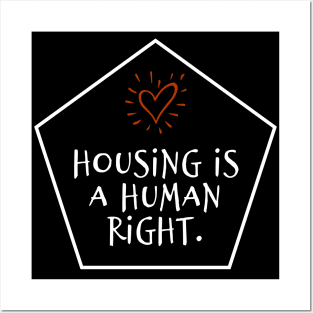 White text: Housing is a Human Right, Style A Posters and Art